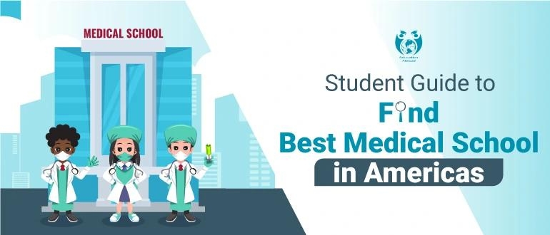 How To Choose A Good Medical School in Americas